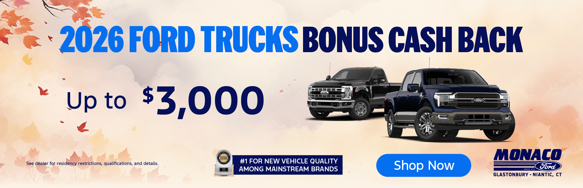 Up to $3,000 Bonus Cash Back on Ford Trucks at Monaco Ford!